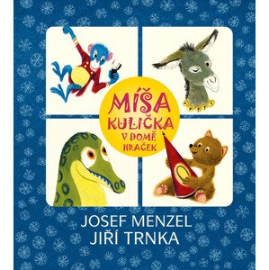 Míša Kulička v domě hraček -  Josef Menzel