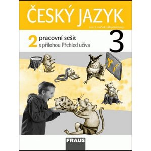 Český jazyk 3/2 pracovní sešit -  Jaroslava Kosová