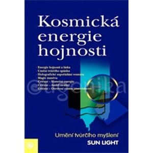 Kosmická energie hojnosti -  Sun Light