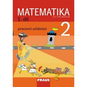 Matematika 2/1. díl Pracovní učebnice -  Milan Hejný