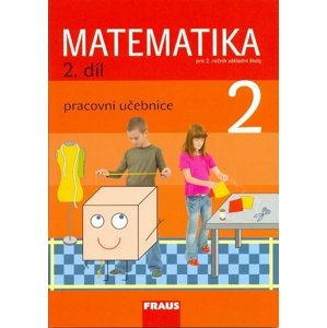 Matematika 2/2. díl Pracovní učebnice -  Milan Hejný