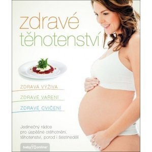 Zdravé těhotenství -  Mgr. Kamila Vorlová