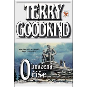 Obnažená říše -  Terry Goodkind