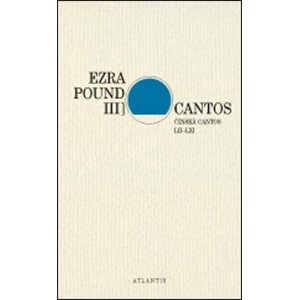 Cantos Čínská Cantos LII–LXI -  Ezra Pound