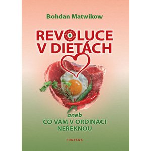 Revoluce v dietách -  Bohdan Matwikow