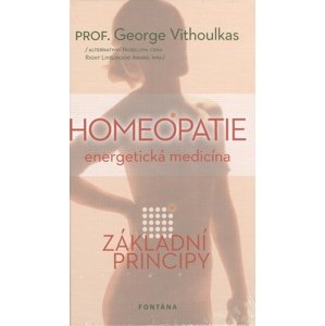 Homeopatie Energetická medicína -  George Vithoulkas