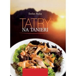 Tatry na tanieri -  Štefan Packa