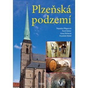 Plzeňská podzemí -  Anna Peřinová