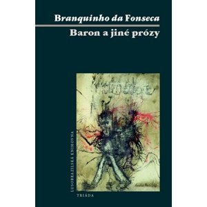 Baron a jiné prózy -  António José B. da Fonseca