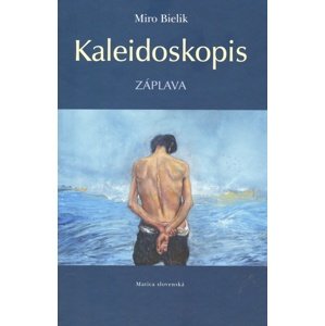 Kaleidoskopis -  Miroslav Bielik