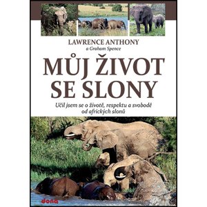 Můj život se slony -  Anthony Lawrence