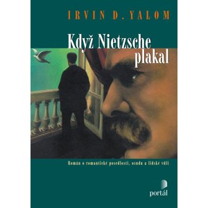 Když Nietzsche plakal -  Irvin D. Yalom