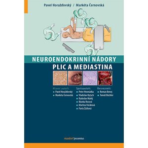 Neuroendokrinní nádory plic a mediastina -  Markéta Černovská