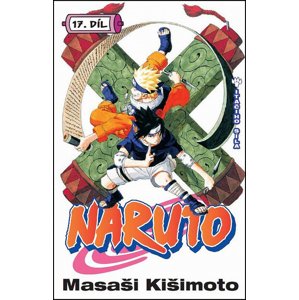 Naruto 17 Itačiho síla -  Masaši Kišimoto