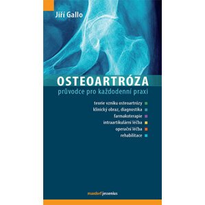 Osteoartróza -  Jiří Gallo