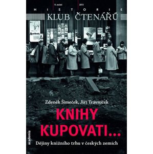 Knihy kupovati... -  Zdeněk Šimeček