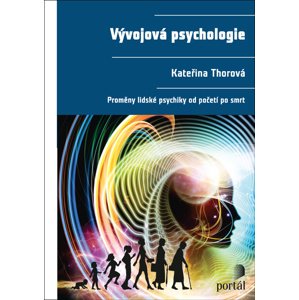 Vývojová psychologie -  Kateřina Thorová