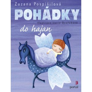 Pohádky do hajan -  Zuzana Pospíšilová