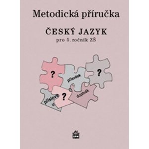 Metodická příručka Český jazyk pro 5. ročník ZŠ -  Milada Buriánková