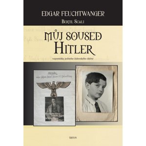 Můj soused Hitler -  Edgar Feuchtwanger