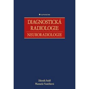 Diagnostická radiologie -  Manuela Vaněčková