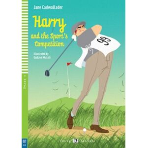 Harry and the Sports Competition -  Jane Cadwallader