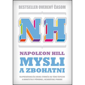 Mysli a zbohatni -  Napoleon Hill