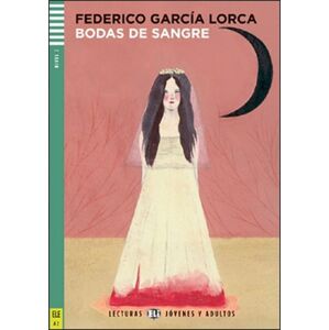 Bodas de sangre -  Federico García Lorca