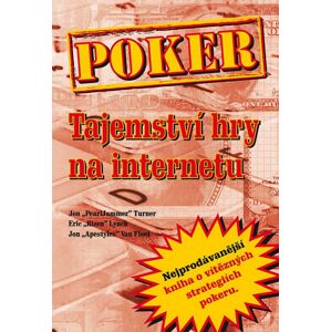 Poker Tajemství hry na internetu -  John Van Fleet