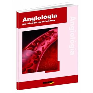 Angiológia 1 pre všeobecných lekárov -  doc. MUDr. Peter Gavorník