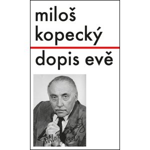 Dopis Evě -  Miloš Kopecký