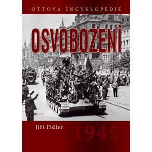 Osvobození 1945 -  Jiří Fidler