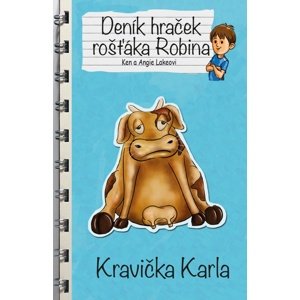 Deník hraček rošťáka Robina Kravička Karla -  Angie Lake