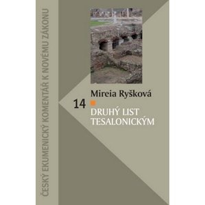 Druhý list Tesalonickým -  Mireia Ryšková