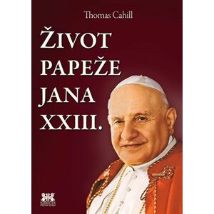 Život papeže Jana XXIII. -  Jana Ogrocká