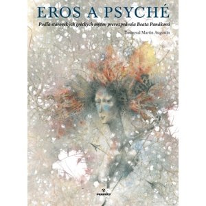 Eros a Psyché -  Martin Augustín