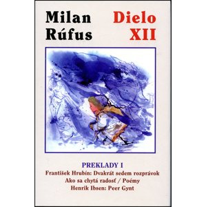 Dielo XII Preklady 1 -  Milan Rúfus