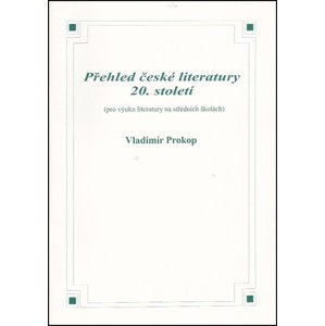 Přehled české literatury 20. století -  Vladimír Prokop