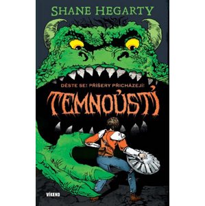 Temnoústí -  Shane Hegarty