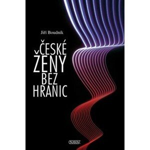 České ženy bez hranic -  Jiří Boudník