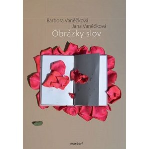 Obrázky slov -  Barbora Vaněčková