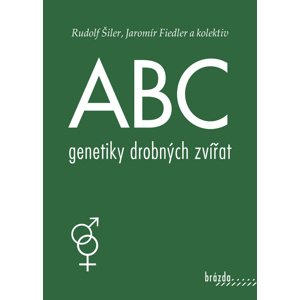 ABC genetiky drobných zvířat -  Jaromír Fiedler
