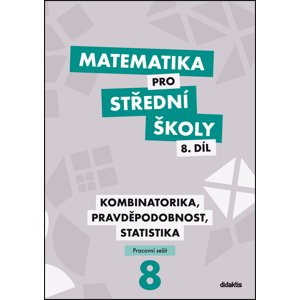 Matematika pro střední školy 8.díl Pracovní sešit -  I. Janů