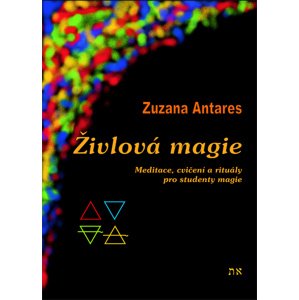 Živlová magie -  Zuzana Antares