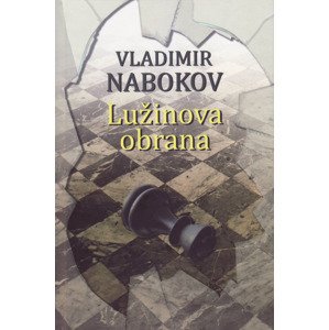 Lužinova obrana -  Vladimir Nabokov