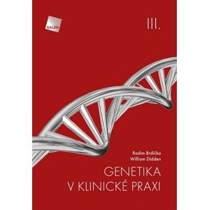 Genetika v klinické praxi III. -  Radim Brdička