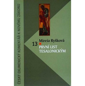 První list Tesalonickým -  Mireia Ryšková