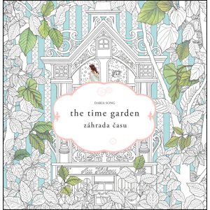 The time garden Záhrada času -  Daria Song