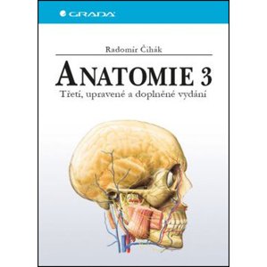 Anatomie 3 -  Radomír Čihák