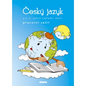 Český jazyk pro 3. ročník základní školy -  H. Burianová